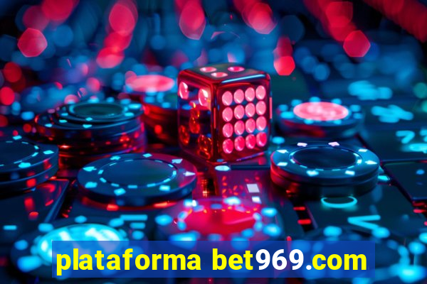 plataforma bet969.com